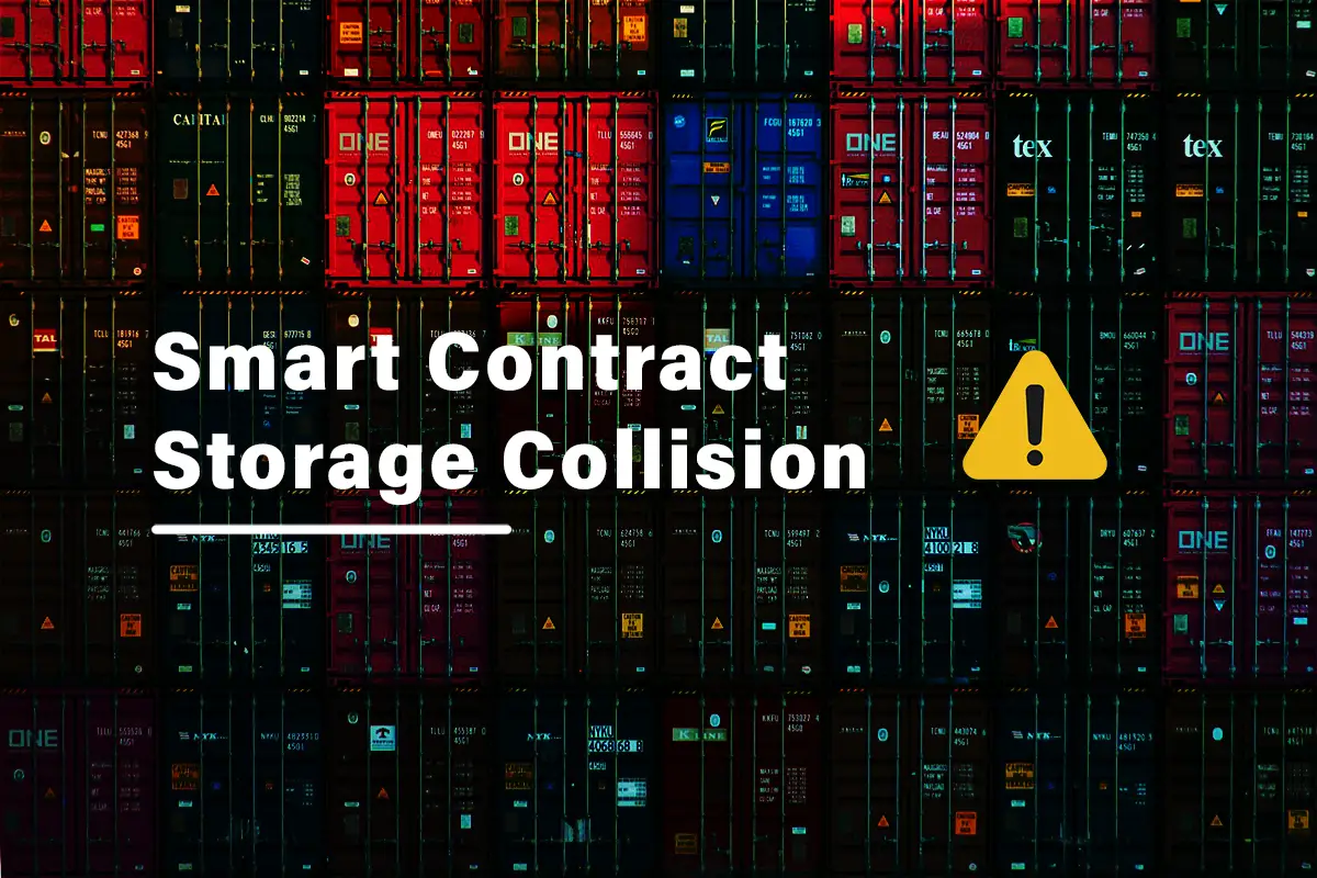 Storage Collisions in Smart Contracts